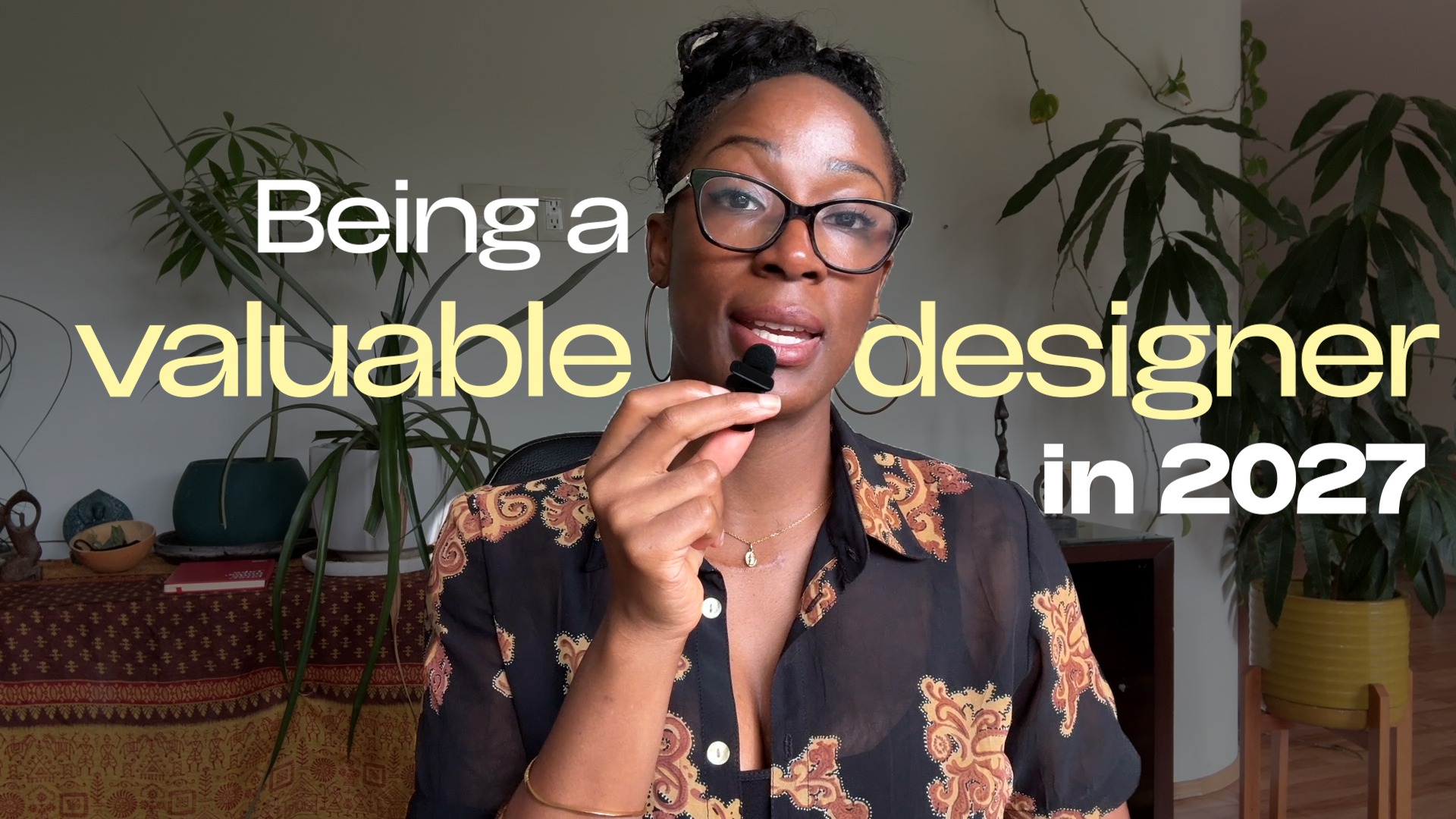 Being a valuable designer in 2027, video thumbnail